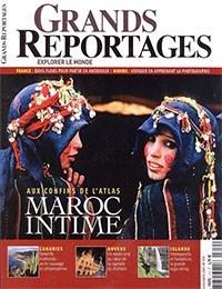 Grands Reportages Aux confins de l’Atlas : Maroc intime // n°310